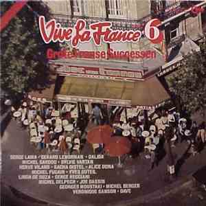 Various - Vive La France 6 - Grote Franse Successen download free Various - Vive La France 6 - Grote Franse Successen download mp3 flac