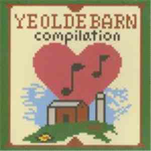 Various - Ye Olde Barn Compilation download mp3 flac