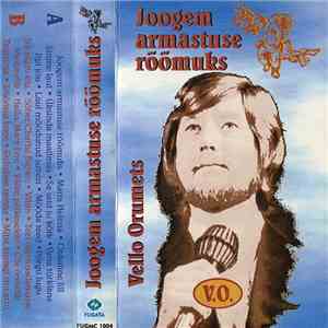 Vello Orumets - Joogem Armastuse Rõõmuks download free