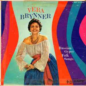 Vera Brynner - Russian Gypsy Folk Songs download free