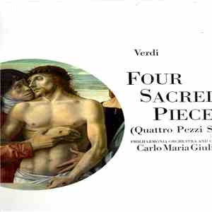 Verdi, Philharmonia Orchestra, Philharmonia Chorus, Carlo Maria Giulini - Four Sacred Pieces (Quattro Pezzi Sacri) download free Verdi, Philharmonia Orchestra, Philharmonia Chorus, Carlo Maria Giulini - Four Sacred Pieces (Quattro Pezzi Sacri) download mp3 flac