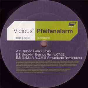 Vicious - Pfeifenalarm (Remixes) download free Vicious - Pfeifenalarm (Remixes) download mp3 flac