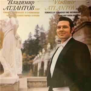 Vladimir Atlantov - Romances by Tchaikovsky and Rachmaninov download free Vladimir Atlantov - Romances by Tchaikovsky and Rachmaninov download mp3 flac