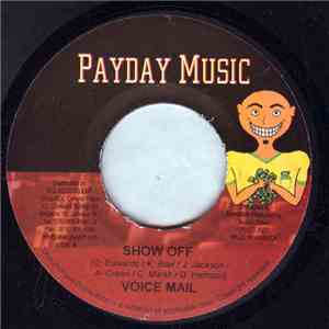 Voice Mail / Bling Dawg - Show Off / As It Is download free Voice Mail / Bling Dawg - Show Off / As It Is download mp3 flac