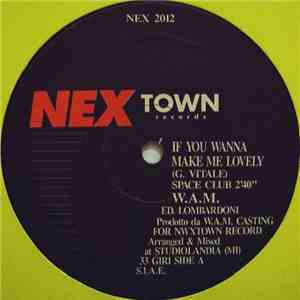 W.A.M. - If You Wanna Make Me Lovely download free W.A.M. - If You Wanna Make Me Lovely download mp3 flac