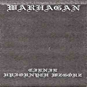 Warhagan - Cienie Upiornych Wzgórz download free Warhagan - Cienie Upiornych Wzgórz download mp3 flac