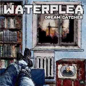 Waterplea - Dream Catcher download free Waterplea - Dream Catcher download mp3 flac