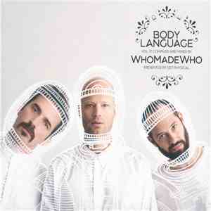 WhoMadeWho - Body Language Vol. 17 download free