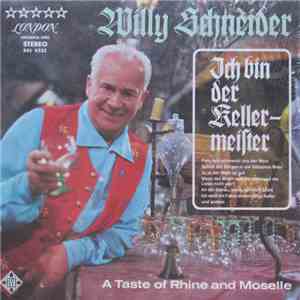 Willy Schneider - Ich Bin Der Kellermeister download mp3 flac