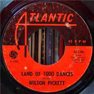 Wilson Pickett - Land Of 1000 Dances / You're So Fine download free Wilson Pickett - Land Of 1000 Dances / You're So Fine download mp3 flac