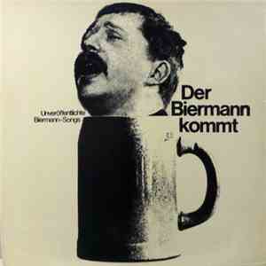 Wolf Biermann - Der Biermann kommt (Unveröffentlichte Biermann-Songs) download free Wolf Biermann - Der Biermann kommt (Unveröffentlichte Biermann-Songs) download mp3 flac