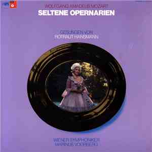 Wolfgang Amadeus Mozart, Rotraut Hansmann, Wiener Symphoniker, Marinus Voorberg - Seltene Opernarien Gesungen Von Rotraut Hansmann download mp3 flac