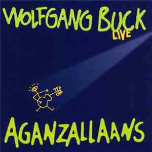 Wolfgang Buck - Aganzallaans download free Wolfgang Buck - Aganzallaans download mp3 flac