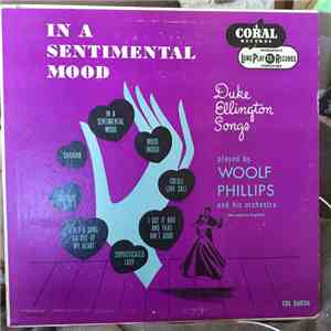 Woolf Phillips And His Orchestra - In A Sentimental Mood - Duke Ellington Songs download free