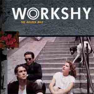 Workshy - The Golden Mile download mp3 flac