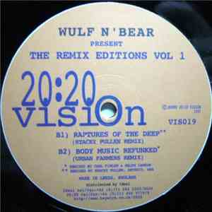 Wulf N ' Bear - The Remix Editions Vol. 1 download mp3 flac