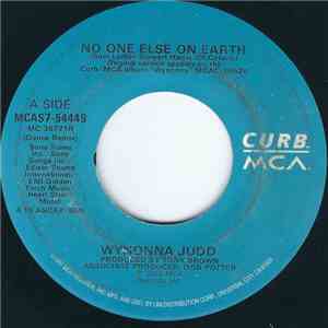 Wynonna Judd - No One Else On Earth download free Wynonna Judd - No One Else On Earth download mp3 flac