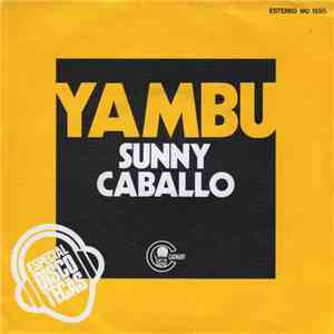 Yambu - Sunny / Caballo download mp3 flac