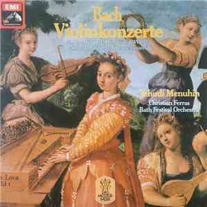 Yehudi Menuhin - Bach - Violinkonzerte download free Yehudi Menuhin - Bach - Violinkonzerte download mp3 flac