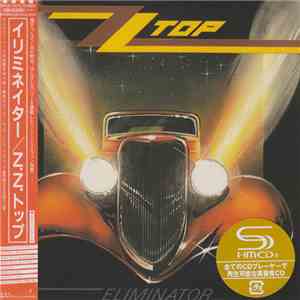 ZZ Top = ZZトップ - Eliminator = イリミネイター download mp3 flac
