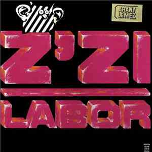 Z'Zi Labor - Faképnél Történő Hagyás download free